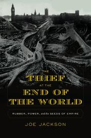 The Thief at the End of the World by Joe Jackson