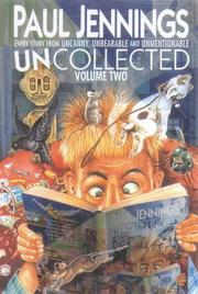 Cover of: Uncollected 2 (Containing "Uncanny", "Unbearable" and "Unmentionable"