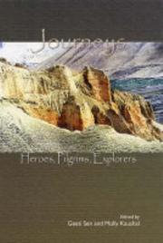 Cover of: Journeys: Heroes, Pilgrims, Explorers