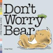 Cover of: Don't Worry Bear