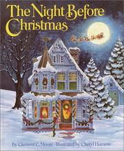 Cover of: The night before Christmas by Clement Clarke Moore