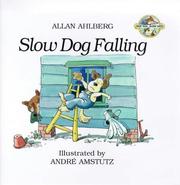 Slow Dog Falling by Allan Ahlberg