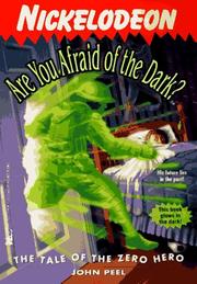 Cover of: The Tale of the Zero Hero (Are You Afraid of the Dark? #11) | John Peel