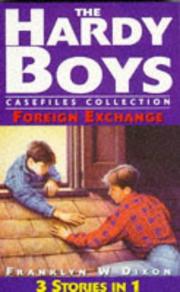 Cover of: Disaster for Hire/Scene of the Crime/The Borderline Case (The Hardy Boys Casefiles 23-25) by Franklin W. Dixon
