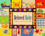 Cover of: Beloved Baby: Baby's Scrapbook and Journal by Michaela Davis