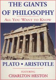 Cover of: All You Want To Know About The Giants Of Philosophy: Plato, Aristotle