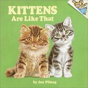 Cover of: Kittens are like that by Jan Pfloog