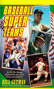 Cover of: Baseball Super Teams by Bill Gutman