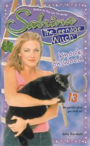 Cover of: Knock on Wood (Sabrina, the Teenage Witch)