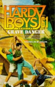 Cover of: Grave Danger (Hardy Boys Casefiles) by Franklin W. Dixon