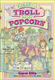 Cover of: There's a Troll in My Popcorn #2: There's a Troll in My Popcorn #2