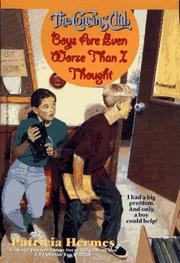 Cover of: Boys Are Even Worse Than I Thought (Cousins Club 4): Boys Are Even Worse Than I Thought (Cousins Club) by Patricia Hermes