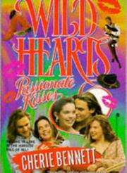 Cover of: PASSIONATE KISSES (WILD HEARTS ): PASSIONATE KISSES (Wild Hearts)
