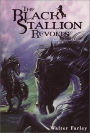 Cover of: The Black Stallion Revolts (Black Stallion) by Walter Farley