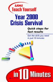 Cover of: Sams Teach  Yourself Year 2000 Crisis Survival in 10 Minutes