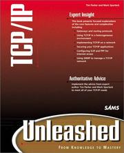 Cover of: TCP/IP Unleashed (Unleashed) by Timparker, Tim Parker, Tim Parker, Mark Sportack