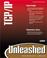 Cover of: TCP/IP Unleashed (Unleashed)