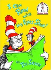 Cover of: I can read with my eyes shut by Dr. Seuss