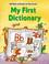 Cover of: My First Dictionary