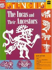 Cover of: Stencils Incas and Ancestors (Ancient and Living Cultures)