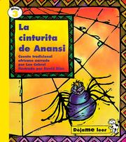 Cover of: LA Cinturita De Anansi: Cuento Tradicional Africano (Nivel 3)