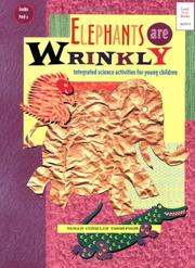 Cover of: Elephants Are Wrinkly