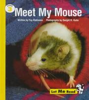 Cover of: Meet My Mouse: Level 3 (Let Me Read Series)