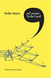 Cover of: Ad Usum: To Be Used: Works by Pedro Reyes (David Rockefeller Center for Latin American Studies, Art Catalogs)