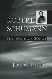 Cover of: Robert Schumann by Jon W. Finson
