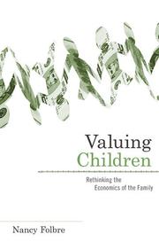 Cover of: Valuing Children by Nancy Folbre