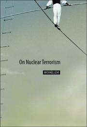 Cover of: On Nuclear Terrorism by Michael Levi