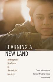 Cover of: Learning a New Land: Immigrant Students in American Society