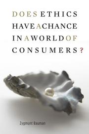 Cover of: Does Ethics Have a Chance in a World of Consumers? (Institute for Human Sciences Vienna Lecture Series)