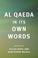 Cover of: Al Qaeda in Its Own Words