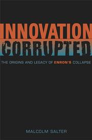 Cover of: Innovation Corrupted: The Origins and Legacy of Enron's Collapse