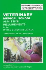 Cover of: Veterinary Medical School Admission Requirements in the United States and Canada by Jane Diehl Crawford, Elizabeth Nieginski