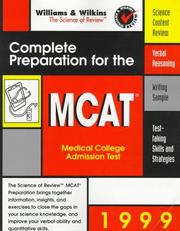 Cover of: Complete Preparation for the MCAT by Williams & Wilkins Review, Williams & Wilkins Review