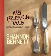 Cover of: My French Vue: Bistro Cooking at Home