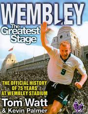 Cover of: Wembley: The Greatest Stage