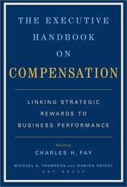 The executive handbook on compensation