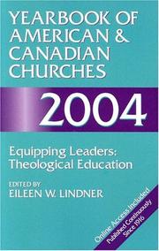 Cover of: Yearbook of American & Canadian Churches, 2004: Equipping Leaders: Theological Education (Yearbook of American and Canadian Churches)