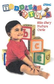 Cover of: Toddlers & Two Bible Story Picture Cards