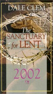 Cover of: The Sanctuary for Lent (2002)