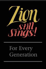 Cover of: Zion Still Sings: For Every Generation