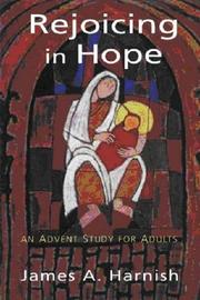 Cover of: Rejoicing in Hope: An Advent Study for Adults