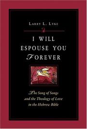I Will Espouse You Forever by Larry L. Lyke