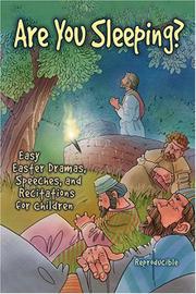 Cover of: Are You Sleeping?: Easy Easter Dramas, Speeches, and Recitations for Children