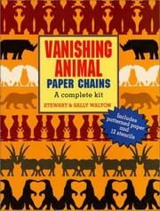 Cover of: Vanishing Animal Paper Chains (Paper Chain Series) by Stewart & Sally Walton