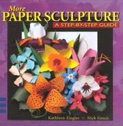 Cover of: More Paper Sculpture: A Step-By-Step Guide