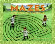 Cover of: Mazes Around the World by Mary D. Lankford
